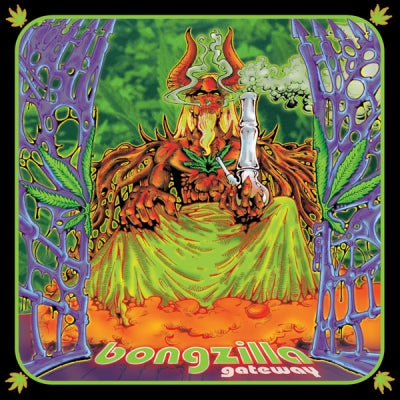 BONGZILLA - Gateway