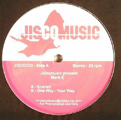JISCO MUSIC PRESENTS MARK E - Scared