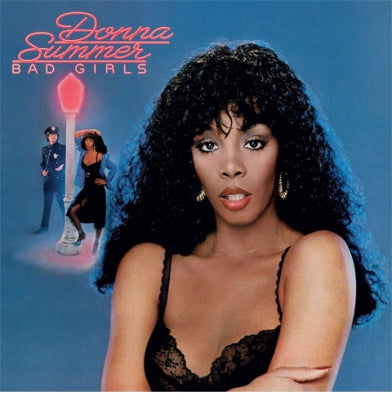 DONNA SUMMER - Bad Girls