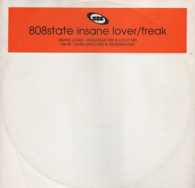 808 STATE - Insane Lover / Freak