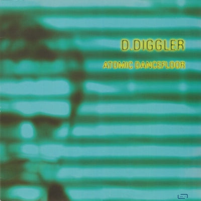 D.DIGGLER - Atomic Dancefloor