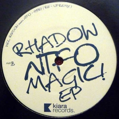 RHADOW MEETS NTFO - Magic! EP