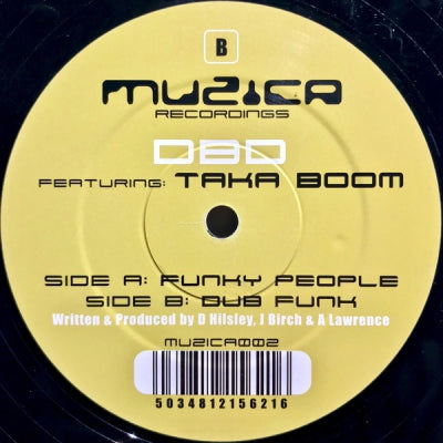 DBD FEATURING TAKA BOOM - Funky People / Dub Funk