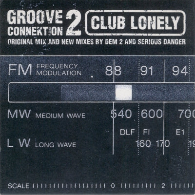 GROOVE CONNEKTION - Club Lonely