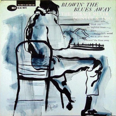 HORACE SILVER QUINTET - Blowin' The Blues Away