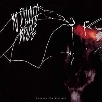 MY DYING BRIDE - Towards The Sinister