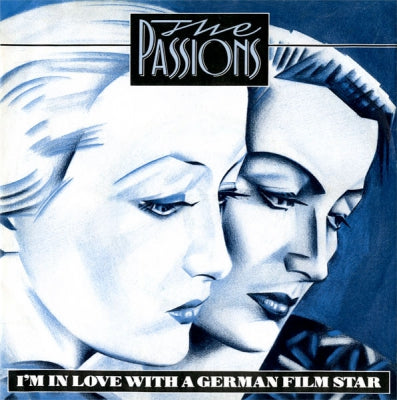 THE PASSIONS - I'm In Love With A German Film Star
