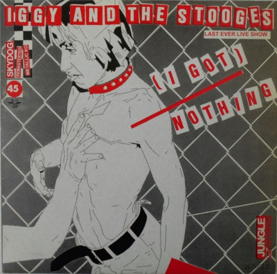 IGGY AND THE STOOGES - (I Got) Nothing (Last Ever Live Show)