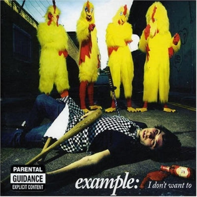 EXAMPLE - I Don't Want To