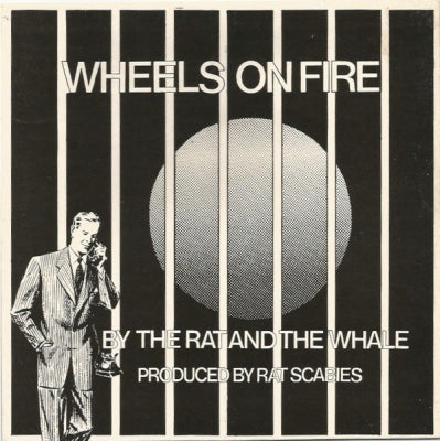 THE RAT AND THE WHALE - Wheels On Fire