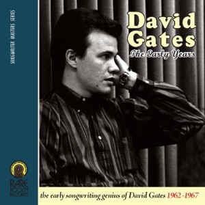 DAVID GATES - The early years
