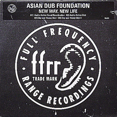 ASIAN DUB FOUNDATION - New Way, New Life