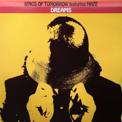 KINGS OF TOMORROW FEATURING HAZE - Dreams