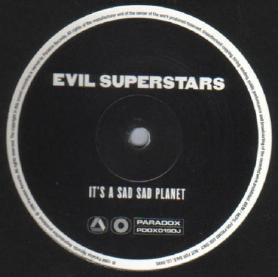 EVIL SUPERSTARS - It's A Sad Sad Planet