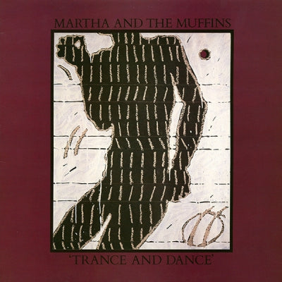MARTHA AND THE MUFFINS - 'Trance And Dance