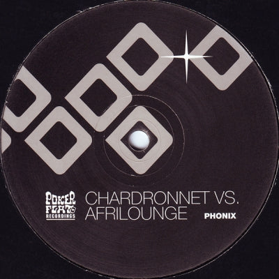 CHARDRONNET VS. AFRILOUNGE - Phonix