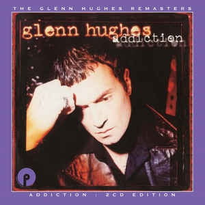 GLENN HUGHES - Addiction