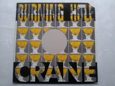 CRANE - Burning Hole