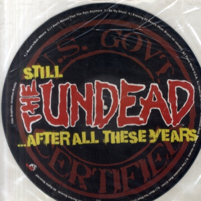 THE UNDEAD - Still The Undead... After All These Years