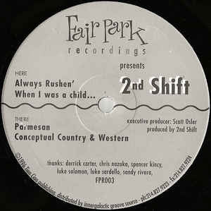 2ND SHIFT - Always Rushen'