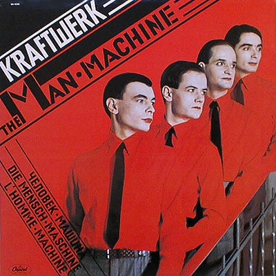 KRAFTWERK - The Man Machine