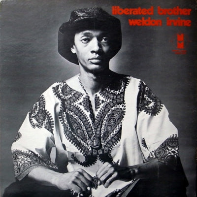 WELDON IRVINE - Liberated Brother
