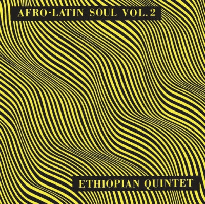 MULATU ASTATKE & HIS ETHIOPIAN QUINTET - Afro-Latin Soul Vol. 2