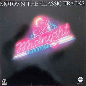 VARIOUS ARTISTS - Motown The Classic Tracks: Midnight In Motown
