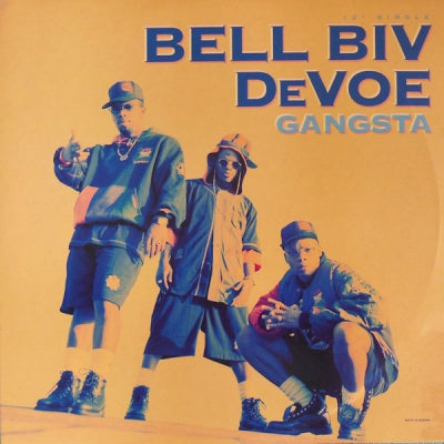 BELL BIV DEVOE  - Gangsta