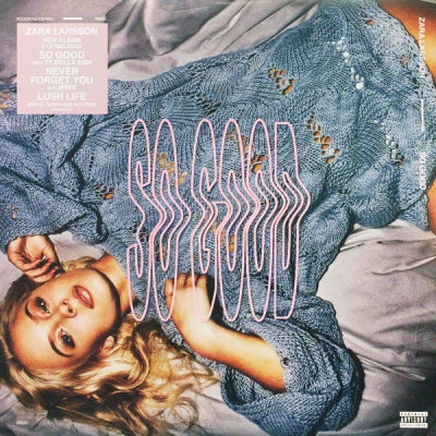 ZARA LARSSON - So Good