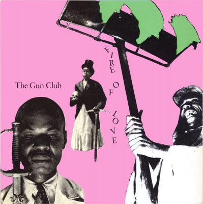GUN CLUB - Fire Of Love
