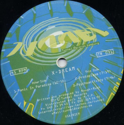 X - DREAM - Panic In Paradise / Protoplasm / Psychoactivity