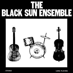 BLACK SUN ENSEMBLE - The Black Sun Ensemble