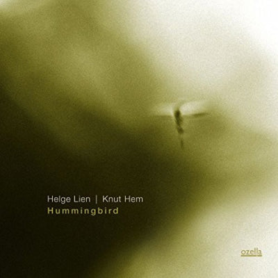 HELGE LIEN / KNUT HEM - Hummingbird