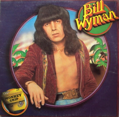 BILL WYMAN - Monkey Grip