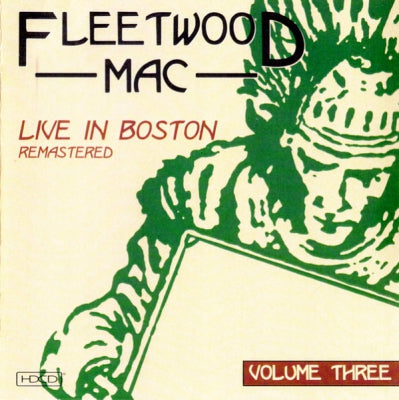 FLEETWOOD MAC - Live In Boston - Volume Three - Remastered