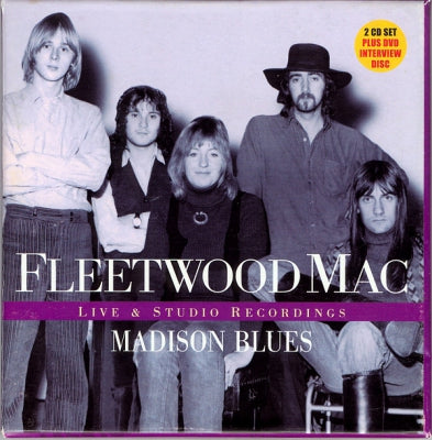 FLEETWOOD MAC - Madison Blues (Live & Studio Recordings)
