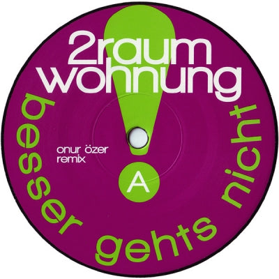 2RAUMWOHNUNG - Besser Gehts Nicht (Remixes)