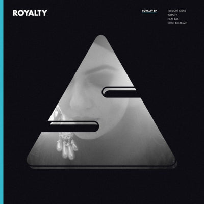 ROYALTY - Royalty EP