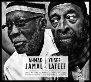 AHMAD JAMAL FEATURING YUSEF LATEEF - Live At The Olympia June 27 2012