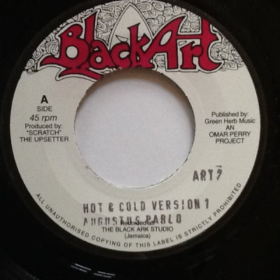 AUGUSTUS PABLO / PABLO & JAH T. - Hot & Cold Version 1 / Lick The Pipe Peter