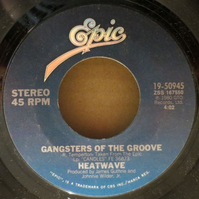 HEATWAVE - Gangsters Of The Groove / Find Someone Like You