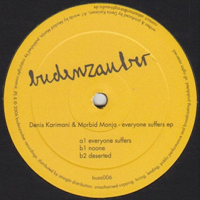 DENIS KARIMANI & MORBID MONJA - Everyone Suffers EP