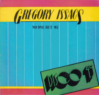 GREGORY ISSACS / BAGGA WALKER & PABLA BLACK - No One But Me