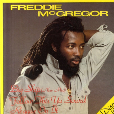 FREDDIE MCGREGOR - Big Ship (New Mix)