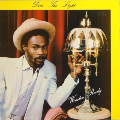 WINSTON REEDY - Dim The Light