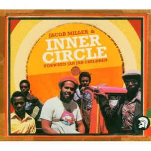 JACOB MILLER / INNER CIRCLE - Forward Jah Jah Children