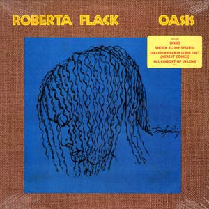 ROBERTA FLACK - Oasis