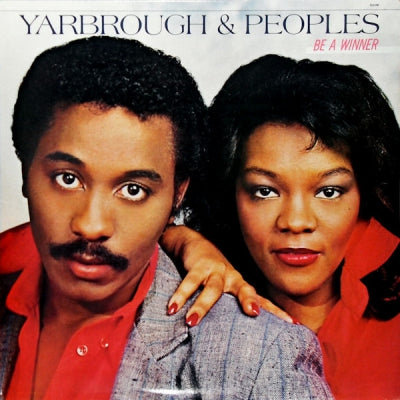 YARBROUGH & PEOPLES - Be A Winner