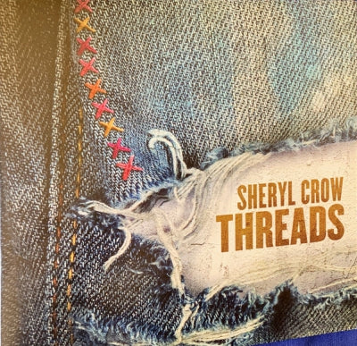 SHERYL CROW - Threads